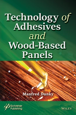 Abbildung von Dunky | Technology of Adhesives and Wood-Based Panels | 1. Auflage | 2025 | beck-shop.de