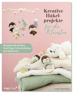 Abbildung von Urbanneck | Kreative Häkelprojekte für die Kleinsten | 1. Auflage | 2024 | beck-shop.de