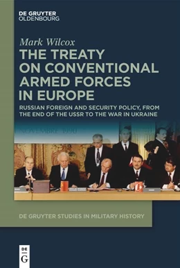 Abbildung von Wilcox | The Treaty on Conventional Armed Forces in Europe | 1. Auflage | 2024 | 9 | beck-shop.de