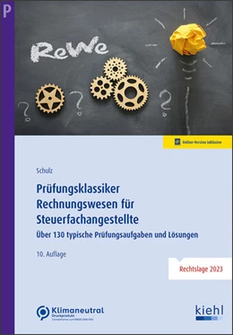 Abbildung von Schulz | Prüfungsklassiker Rechnungswesen für Steuerfachangestellte | 10. Auflage | 2024 | beck-shop.de