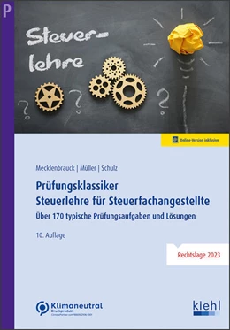 Abbildung von Mecklenbrauck / Müller | Prüfungsklassiker Steuerlehre für Steuerfachangestellte | 10. Auflage | 2024 | beck-shop.de