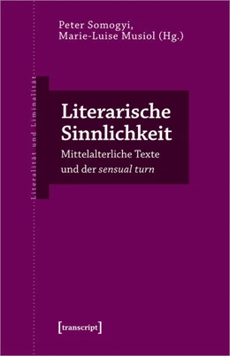 Abbildung von Somogyi / Schulz | Literarische Sinnlichkeit | 1. Auflage | 2026 | beck-shop.de