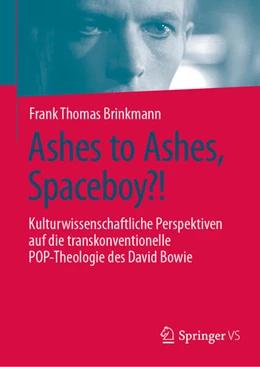 Abbildung von Brinkmann | Ashes to Ashes, Spaceboy?! | 1. Auflage | 2023 | beck-shop.de