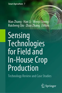 Abbildung von Zhang / Li | Sensing Technologies for Field and In-House Crop Production | 1. Auflage | 2023 | beck-shop.de