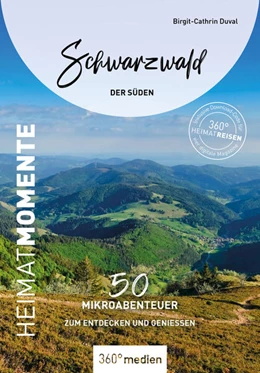 Abbildung von Duval | Schwarzwald - Der Süden - HeimatMomente | 1. Auflage | 2023 | beck-shop.de