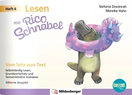 Abbildung von Drecktrah / Hahn | Lesen mit Rico Schnabel, Heft 4: Vom Satz zum Text - silbierte Ausgabe, für Bookii | 1. Auflage | 2024 | beck-shop.de