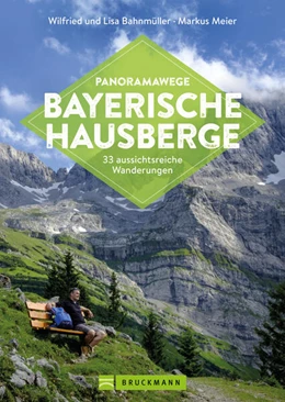 Abbildung von Bahnmüller / Meier | Panoramawege Bayerische Hausberge | 1. Auflage | 2024 | beck-shop.de