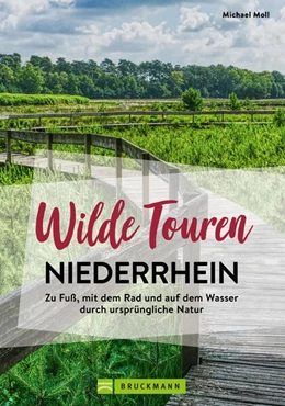 Abbildung von Moll | Wilde Touren Niederrhein | 1. Auflage | 2024 | beck-shop.de
