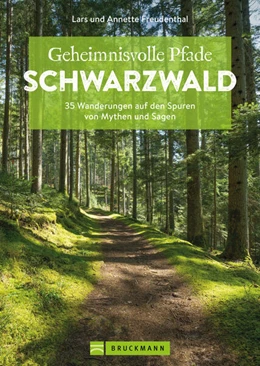 Abbildung von Freudenthal | Geheimnisvolle Pfade Schwarzwald | 1. Auflage | 2024 | beck-shop.de