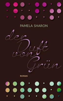 Abbildung von Sharon | Der Duft von Grün | 1. Auflage | 2024 | beck-shop.de