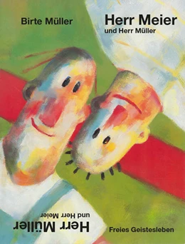 Abbildung von Müller | Herr Meier und Herr Müller. Herr Müller und Herr Meier | 1. Auflage | 2024 | beck-shop.de