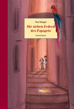 Abbildung von Biegel | Die sieben Federn des Papageis | 1. Auflage | 2024 | beck-shop.de