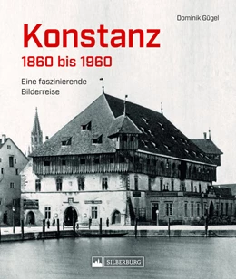 Abbildung von Gügel | Konstanz 1860 bis 1960 | 1. Auflage | 2025 | beck-shop.de