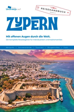 Abbildung von Töpner / Unterwegs Verlag GmbH | Zypern Reiseführer | 1. Auflage | 2024 | beck-shop.de