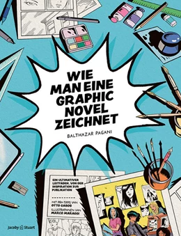 Abbildung von Pagani | Wie man eine Graphic Novel zeichnet | 1. Auflage | 2024 | beck-shop.de