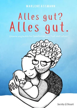 Abbildung von Assmann | Alles gut? Alles gut. | 1. Auflage | 2024 | beck-shop.de