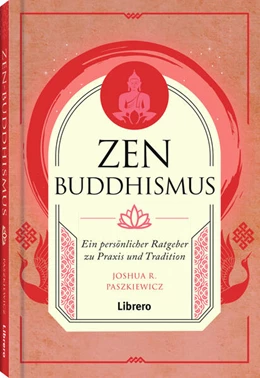Abbildung von Paszkiewicz | Zen Buddhismus | 1. Auflage | 2024 | beck-shop.de