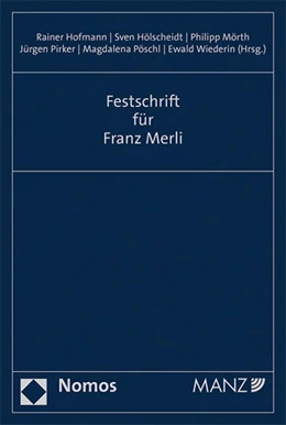 Abbildung von Hofmann / Hölscheidt | Festschrift Franz Merli | 1. Auflage | 2023 | beck-shop.de