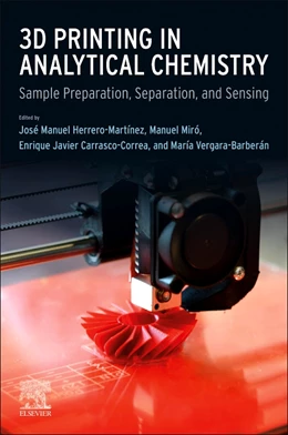 Abbildung von Herrero Martínez / Miró | 3D Printing in Analytical Chemistry | 1. Auflage | 2025 | beck-shop.de