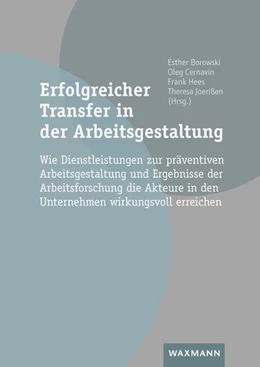 Abbildung von Borowski / Cernavin | Erfolgreicher Transfer in der Arbeitsgestaltung | 1. Auflage | 2023 | beck-shop.de
