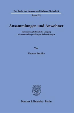 Abbildung von Jaschke | Ansammlungen und Anwohner. | 1. Auflage | 2023 | beck-shop.de