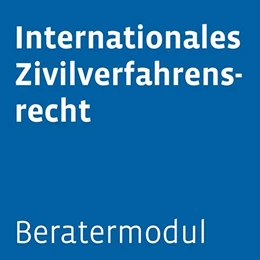 Abbildung von Beratermodul Internationales Zivilverfahrensrecht | 1. Auflage | 2024 | beck-shop.de