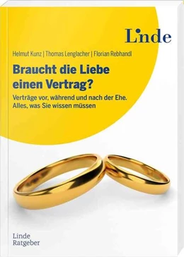 Abbildung von Kunz / Lenglacher | Braucht die Liebe einen Vertrag? | 1. Auflage | 2025 | beck-shop.de