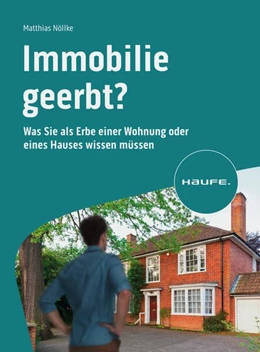 Abbildung von Nöllke | Immobilie geerbt? | 1. Auflage | 2024 | beck-shop.de