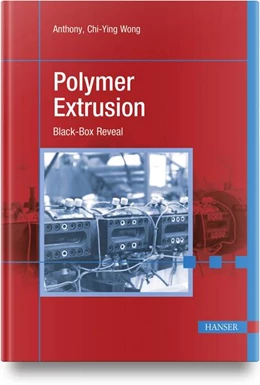 Abbildung von Wong | Polymer Extrusion | 1. Auflage | 2024 | beck-shop.de