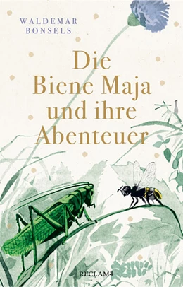 Abbildung von Bonsels | Die Biene Maja und ihre Abenteuer | 1. Auflage | 2024 | beck-shop.de