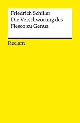 Abbildung von Schiller / Ko¿enina | Die Verschwörung des Fiesco zu Genua. Ein republikanisches Trauerspiel | 1. Auflage | 2025 | beck-shop.de