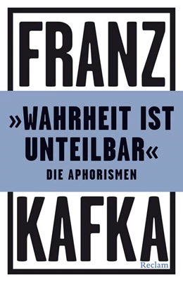 Abbildung von Kafka / Krings | 'Wahrheit ist unteilbar'. Die Aphorismen | 1. Auflage | 2024 | beck-shop.de