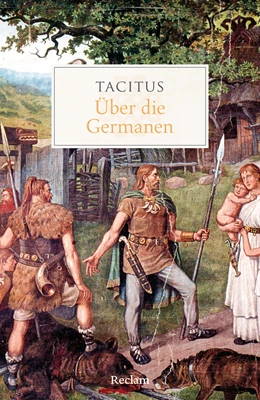 Abbildung von Tacitus | Über die Germanen | 1. Auflage | 2024 | beck-shop.de