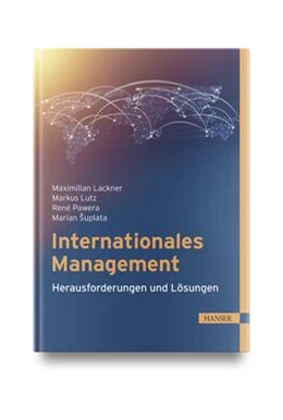 Abbildung von Lackner / Lembacher | Internationales Management | 1. Auflage | 2025 | beck-shop.de