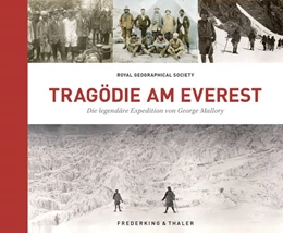 Abbildung von Royal Geographical Society (With The Institute Of British Geographers) | Bildband Berge - Tragödie am Everest | 1. Auflage | 2024 | beck-shop.de