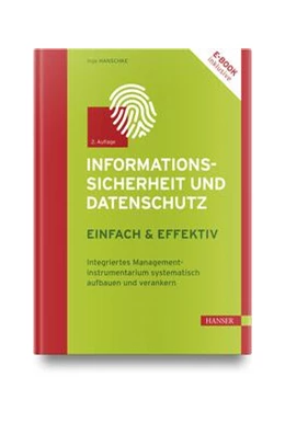 Abbildung von Hanschke | Informationssicherheit und Datenschutz - einfach & effektiv | 2. Auflage | 2025 | beck-shop.de