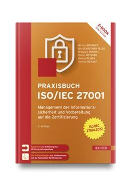 Abbildung von Brenner / Gentschen Felde | Praxisbuch ISO/IEC 27001 | 5. Auflage | 2024 | beck-shop.de