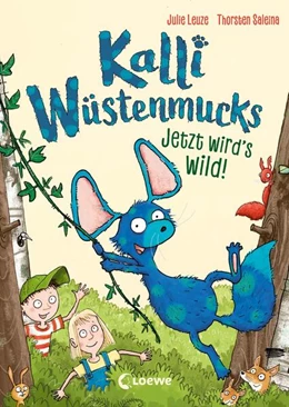 Abbildung von Leuze / Loose | Kalli Wüstenmucks - Jetzt wird's wild! (Band 2) | 1. Auflage | 2024 | beck-shop.de