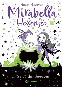 Abbildung von Muncaster | Mirabella Hexenfee treibt ihr Unwesen (Band 1) | 1. Auflage | 2024 | beck-shop.de