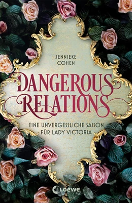 Abbildung von Cohen | Dangerous Relations | 1. Auflage | 2024 | beck-shop.de