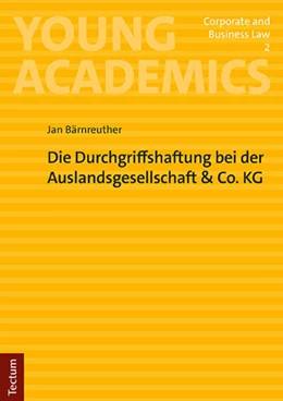 Abbildung von Bärnreuther | Die Durchgriffshaftung bei der Auslandsgesellschaft & Co. KG | 1. Auflage | 2023 | 2 | beck-shop.de