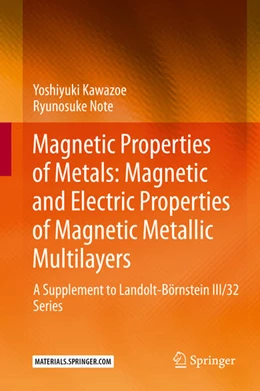 Abbildung von Kawazoe / Note | Magnetic Properties of Metals: Magnetic and Electric Properties of Magnetic Metallic Multilayers | 1. Auflage | 2024 | beck-shop.de