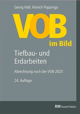 Abbildung von Holl / Poppinga | VOB im Bild – Tiefbau- und Erdarbeiten | 24. Auflage | 2024 | beck-shop.de