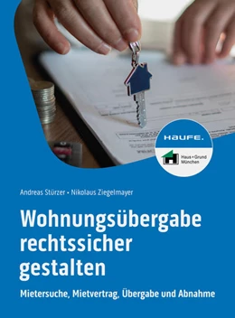 Abbildung von Stürzer / Ziegelmayer | Wohnungsübergabe rechtssicher gestalten | 1. Auflage | 2024 | beck-shop.de