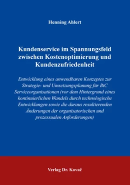 Abbildung von Ahlert | Kundenservice im Spannungsfeld zwischen Kostenoptimierung und Kundenzufriedenheit | 1. Auflage | 2024 | 48 | beck-shop.de