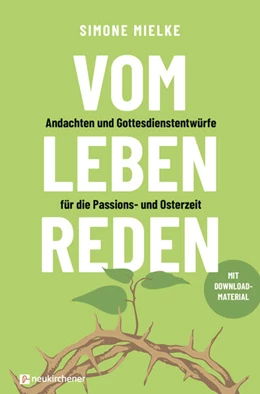 Abbildung von Mielke | Vom Leben reden | 1. Auflage | 2024 | beck-shop.de