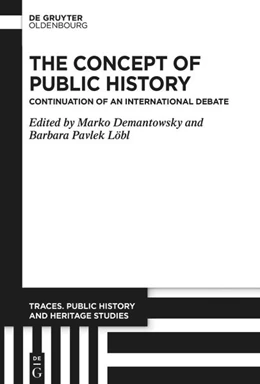 Abbildung von Demantowsky / Pavlek Löbl | The Concept of Public History | 1. Auflage | 2025 | 1 | beck-shop.de