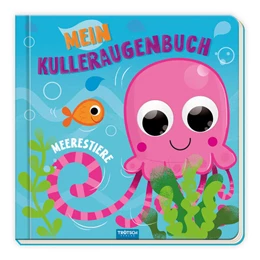 Abbildung von Trötsch Verlag GmbH & Co.KG | Trötsch Pappenbuch mit Kulleraugen Mein Kulleraugenbuch Meerestiere | 1. Auflage | 2023 | beck-shop.de
