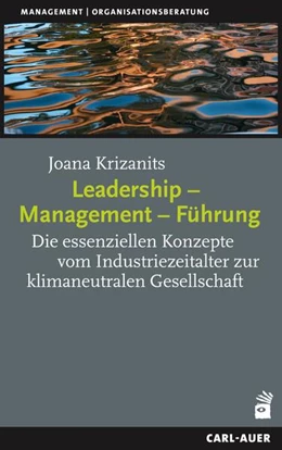 Abbildung von Krizanits | Leadership – Management – Führung | 1. Auflage | 2024 | beck-shop.de