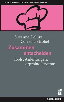 Abbildung von Delius / Strobel | Zusammen entscheiden | 1. Auflage | 2024 | beck-shop.de